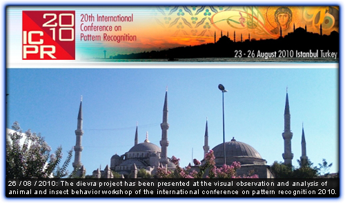 The dievra project has been presented at the visual observation and analysis of animal and insect behavior workshop of the international conference on pattern recognition 2010.